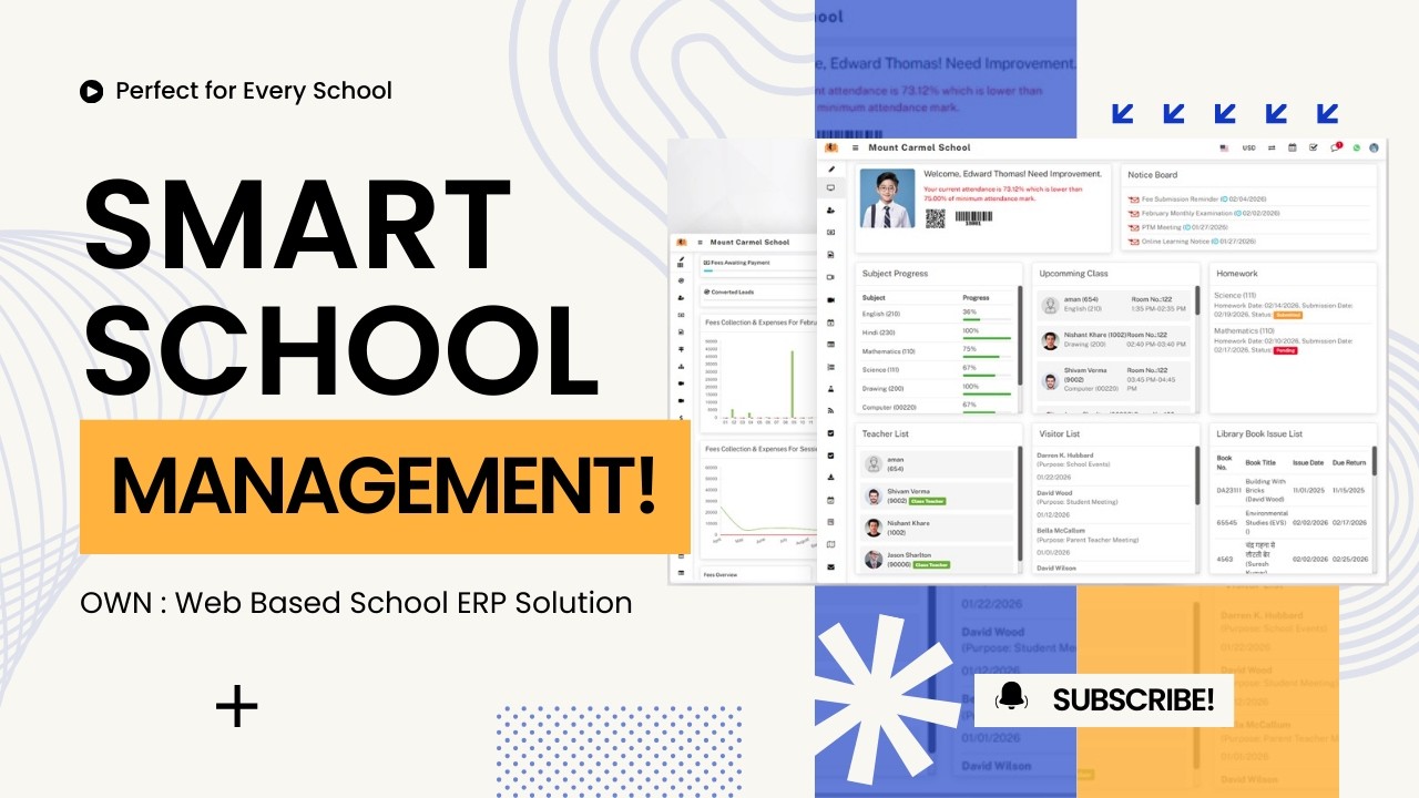 Smart School Management System : An end to end School ERP System for Every School Need