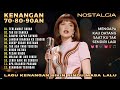 12 Lagu KENANGAN NOSTALGIA 70an 80an 90an Yang BIKIN Rindu Masa Lalu