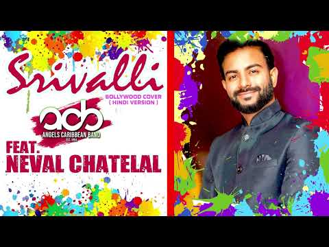 Shrivalli ACB ft Neval Chatelal (Bollywood 2023 Song)