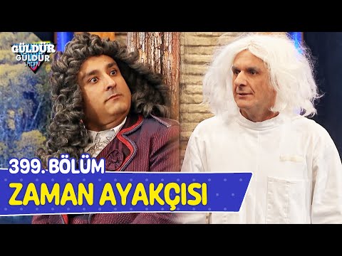 Zaman Ayakçısı - 399. Bölüm (Güldür Güldür Show)