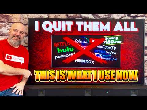 I Quit ALL Streaming Services... Here's What I Use Now