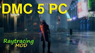 Ray Tracing mod for DMC5 PC WIP quick test