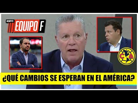 Peláez ANALIZA la SALIDA del Director Deportivo del AMÉRICA. ¿Qué CAMBIOS se avecinan? | Equipo F