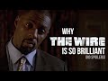 Why The Wire is one of the Most Brilliant TV Shows Ever