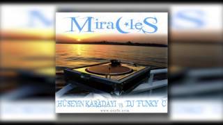 Hüseyin Karadayı vs Dj Funky C - Unite