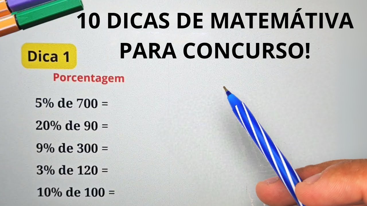 10 DICAS DE MATEMÁTICA PARA CONCURSOS - Prof.Marcelo