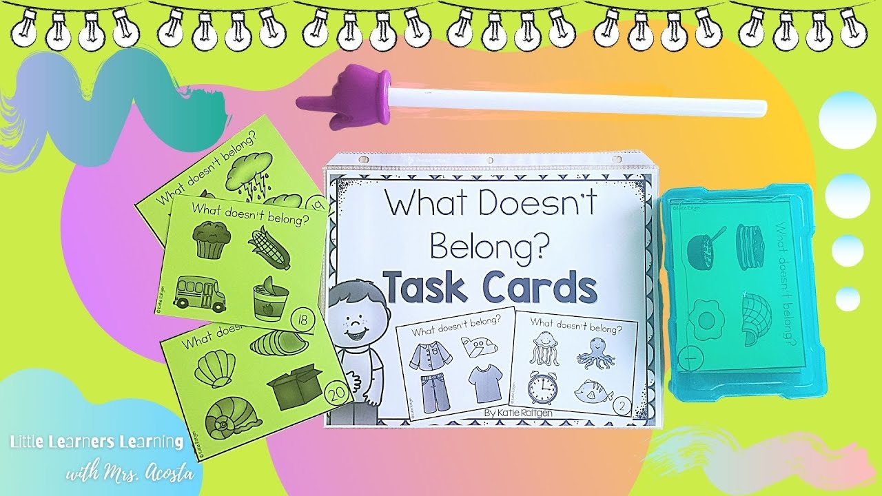 What Doesn't Belong? | Classify | Sort | Attributes | Properties | Cognitive Skill | Katie Roltgen