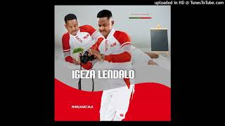 Download lagu Igeza lendalo Ngibambe Ngesandla... mp3