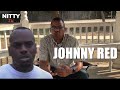 JOHNNY RED On Why NUSSIE Dissed Him