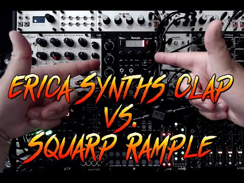 A-B test between Erica Synths Clap vs Squarp Rample with Erica Synths Clap Sample