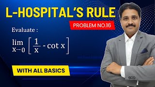 L HOSPITAL'S RULE LECTURE 14 SOLVED PROBLEM 16 | DIFFERENTIAL CALCULUS @TIKLESACADEMY