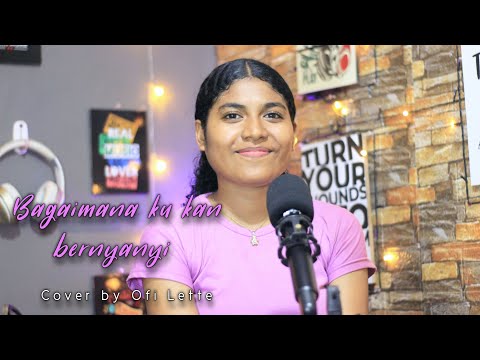 Bagaimana ku kan bernyanyi - cover by Ofi Lette #cover #rohani