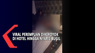 Download lagu Viral, Perempuan Dikeroyok Di Hotel Hingga Nyaris Bugil mp3