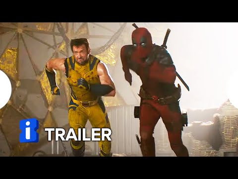 Deadpool & Wolverine - Trailer