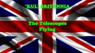 The Telescopes - Flying