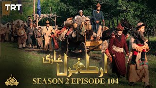 Ertugrul Ghazi Urdu  Episode 104  Season 2