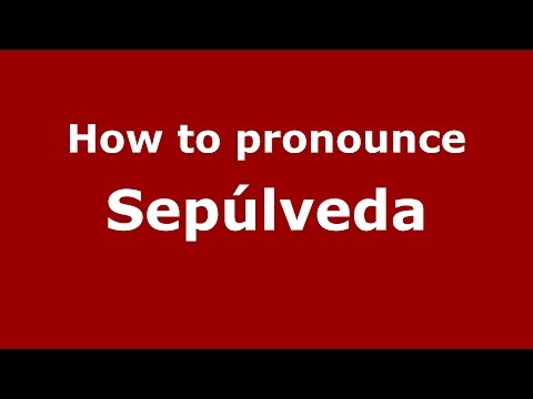How to pronounce Sepúlveda (Colombian Spanish/Colombia)  - PronounceNames.com