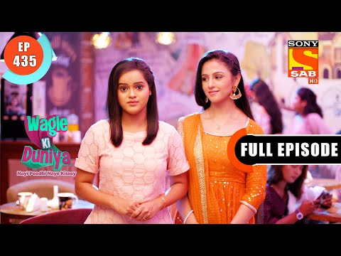 Sakhi Raised Her Voice - Wagle Ki Duniya - Ep 435 - Full Episode - 20 Aug  2022