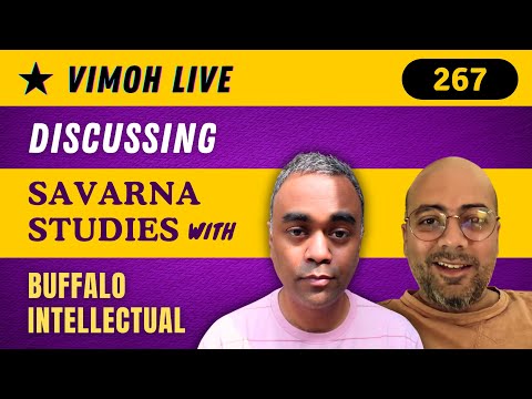 @BuffaloIntellectual on Reservation, millennials, and Savarna studies