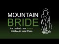 (Dark China) Ep.2: Mountain Bride - Why there is no escape if you are sold to the mountains in China