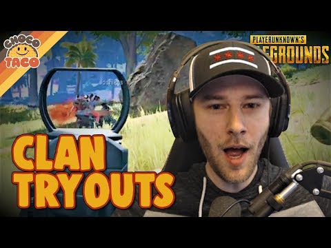 chocoTaco Tries Out For A Clan - PUBG Gameplay