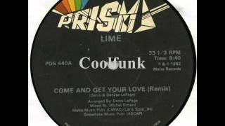 Lime - Come And Get Your Love (12" Hi-NRG Remix 1982)