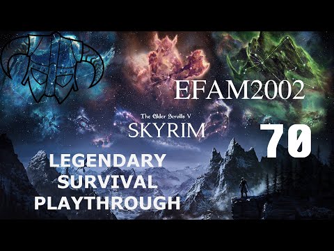 Skyrim Livestream!! Legendary Difficulty / Survival Mode Ep. 70