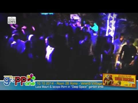 Luca Mauri & Iacopo Porri - Deep Space@Room26 10.10.2014