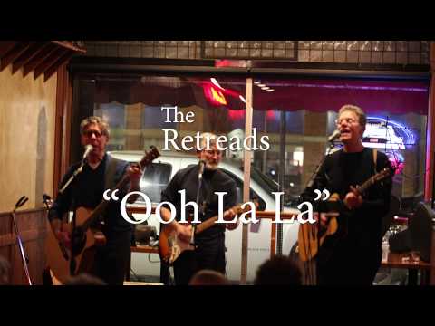 The Retreads sing "Ooh La La"