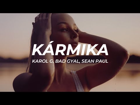 Karol G, Bad Gyal, Sean Paul - KÁRMIKA (Letra/Lyrics)