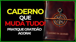 O PODER do Caderno de Gratidão: O Hábito que Todos Precisam Ter!