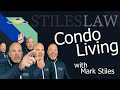 What Is Condo Living Like?