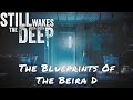 Still Wakes The Deep — The Blueprints Of The Beira D