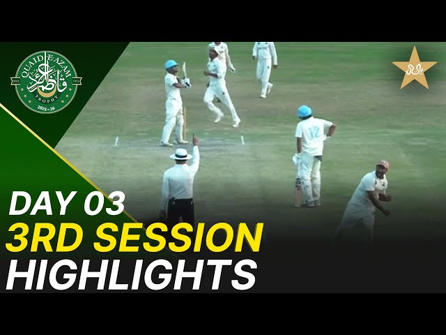 3rd Session Highlights | Abbottabad vs Sialkot | Day 3 | Quaid-e-Azam Trophy 2025-26 | PCB | M2P1K