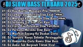 Download lagu DJ SLOW FULL BASS TERBARU 2025 ° BAWALAH CINTAMU ~ LUMPUR DAN BERLIAN || DJ TIKTOK TERBARU 2025 mp3
