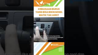 Sering Disepelekan, Ternyata Ini Kebiasaan Buruk yang Bisa Bikin Mobil Matik Tak Awet