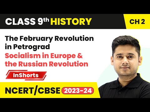 The February Revolution in Petrograd | Class 9 History Chapter 2