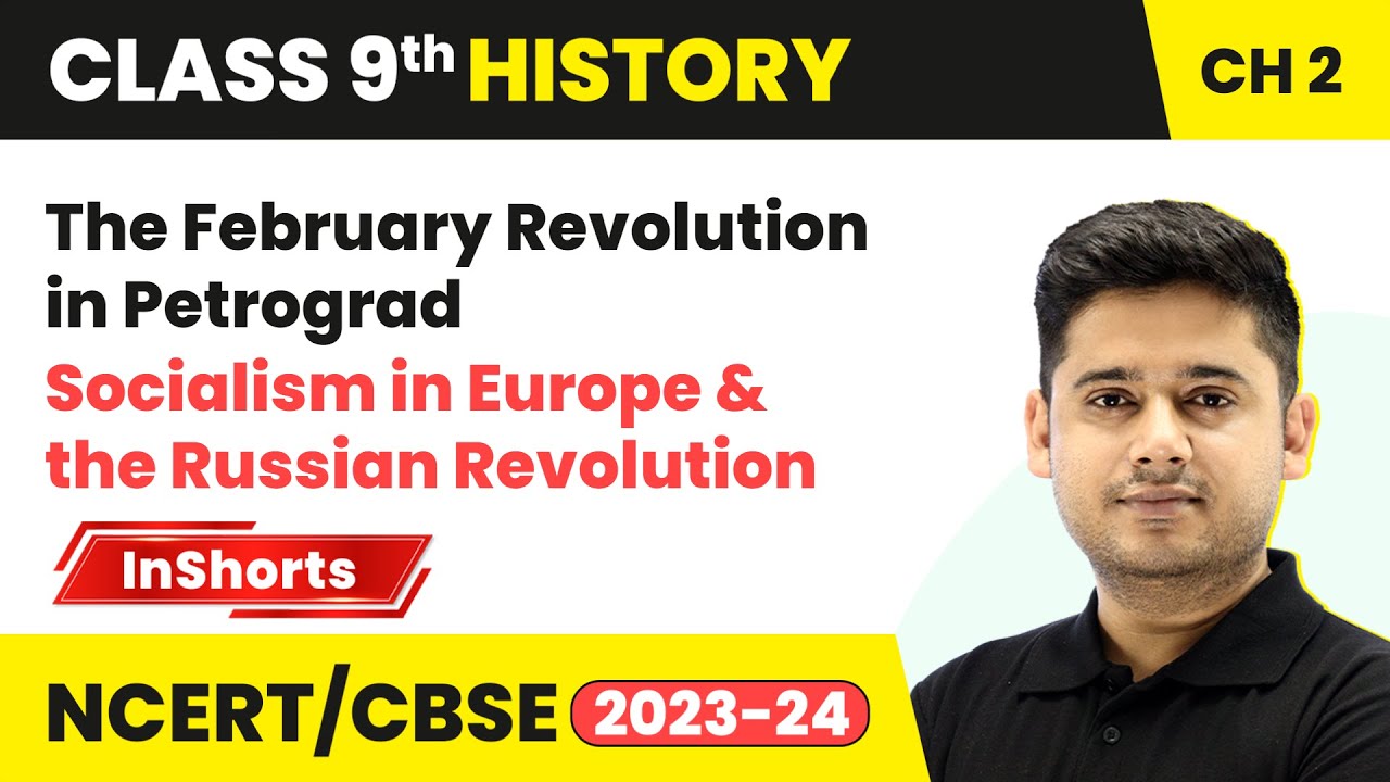 The February Revolution in Petrograd | Class 9 History Chapter 2