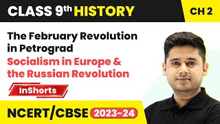 The February Revolution in Petrograd | Class 9 History Chapter 2