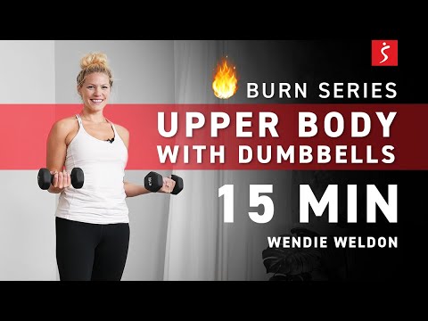 🔥Burn Series: UPPER BODY with Dumbbells | 15 Minutes