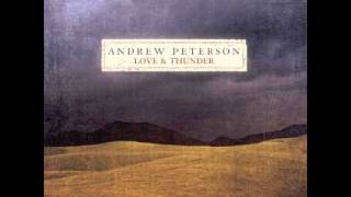 Andrew Peterson: "PIllar of Fire" (Love And Thunder)