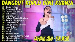 Download lagu GAMBANG KIWO - SUN AKONI - DINI KURNIA FULL ALBUM LAGU OSING BANYUWANGI! ADA KOPLO mp3 Download lagu GAMBANG KIWO - SUN AKONI - DINI KURNIA FULL ALBUM LAGU OSING BANYUWANGI! ADA KOPLO mp3