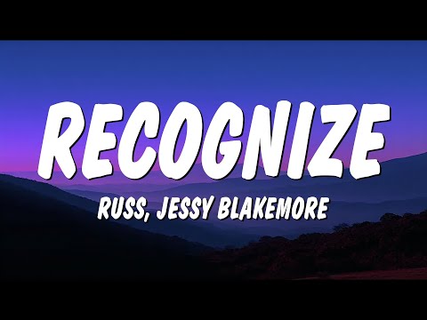 Russ & Jessy Blakemore - Recognize (Lyrics)