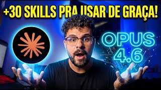 OPUS 4.6 HAS BEEN RELEASED (and I'm giving you 30 FREE SKILLS to use in it)