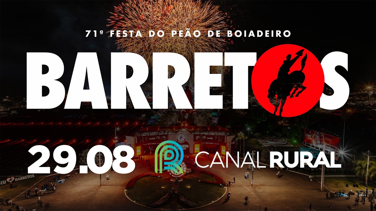 RODEIO DE BARRETOS 2026 AO VIVO | 71ª FESTA DO PEÃO DE BARRETOS | CANAL RURAL