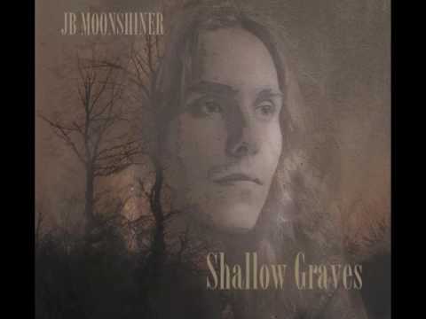 JB Moonshiner - Days Gone By (Official Audio)