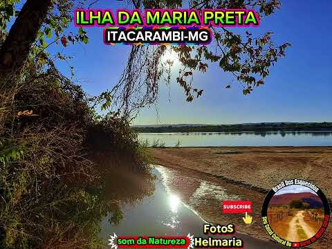 ILHA DA MARIA PRETA NO RIO SÃO FRANCISCO EM ITACARAMBI-MG+BRAZIL ##vidanosertão 