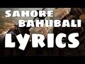 Saahore Baahubali Lyric Song HD