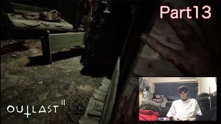 Outlast2【PS4Pro】ホラー実況part13