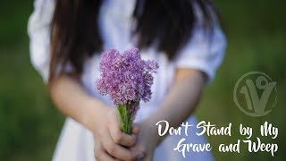 &quot;Do Not Stand at My Grave and Weep&quot; a song of hope by One Voice Children&#39;s Choir